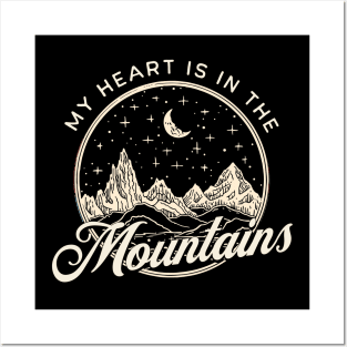 My Heart Is In The Mountains Posters and Art